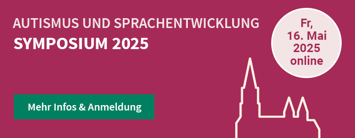 Symposium Autismus und Sprachentwicklung 2025
